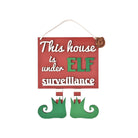 Elf surveillance sign